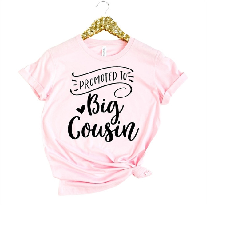 MR-1992023111838-promoted-to-big-cousin-shirt-big-cousin-shirt-big-cousin-pink.jpg
