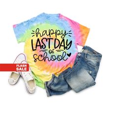 last day of school teacher shirts, end of year teacher shirt, teacher appreciation gift, student gifts