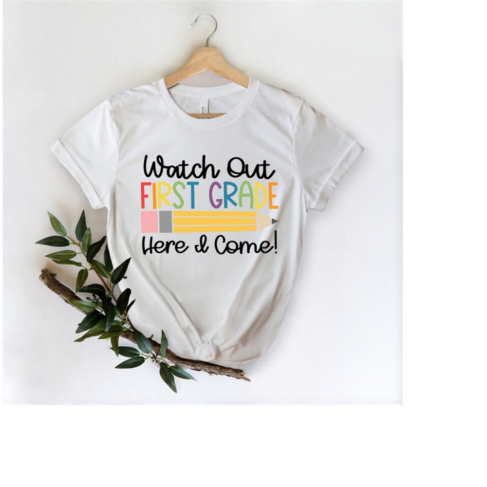 MR-1992023142156-watch-out-here-i-am-shirt-kindergarten-shirt-back-to-school-image-1.jpg