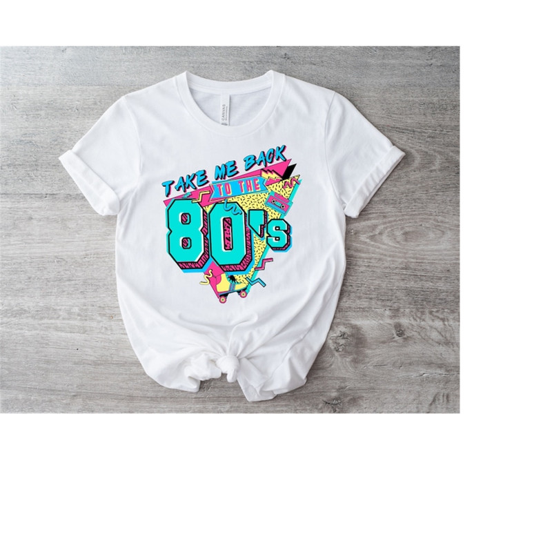 MR-199202314304-take-me-back-to-the-80s-shirt-80s-vintage-shirt-birthday-image-1.jpg