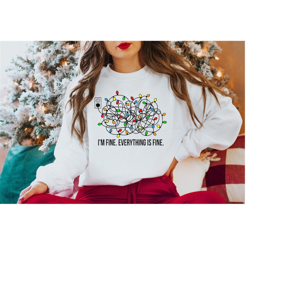 MR-1992023145243-im-fine-everything-is-fine-sweatshirt-christmas-image-1.jpg