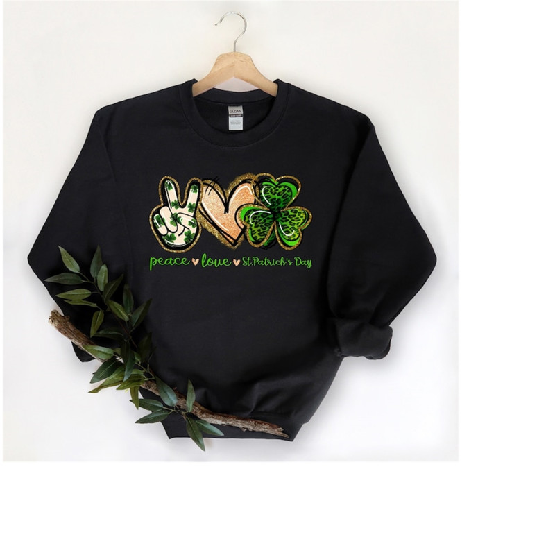MR-1992023152942-peace-love-st-pattys-day-sweatshirt-peace-love-pattys-image-1.jpg