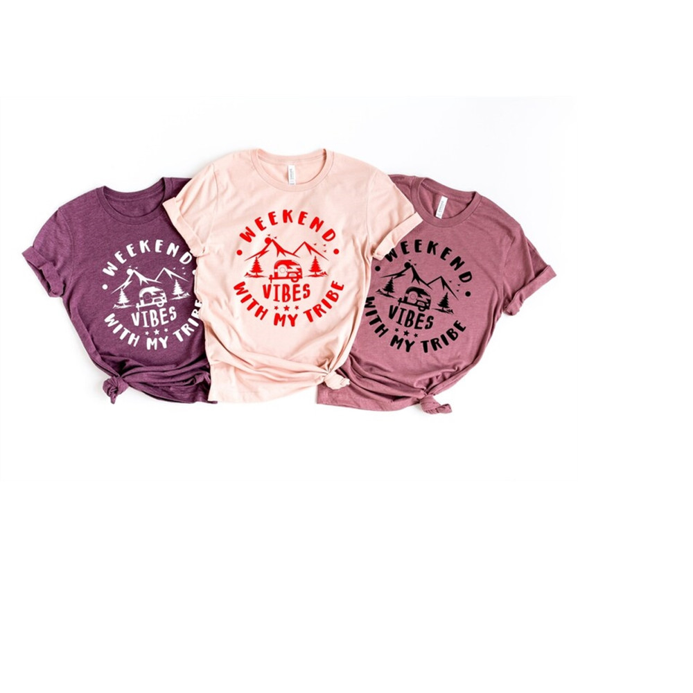 MR-1992023153432-weekend-vibes-with-my-tribe-girls-trip-shirt-girls-vacation-image-1.jpg