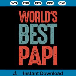 world is best papi happy fathers day svg