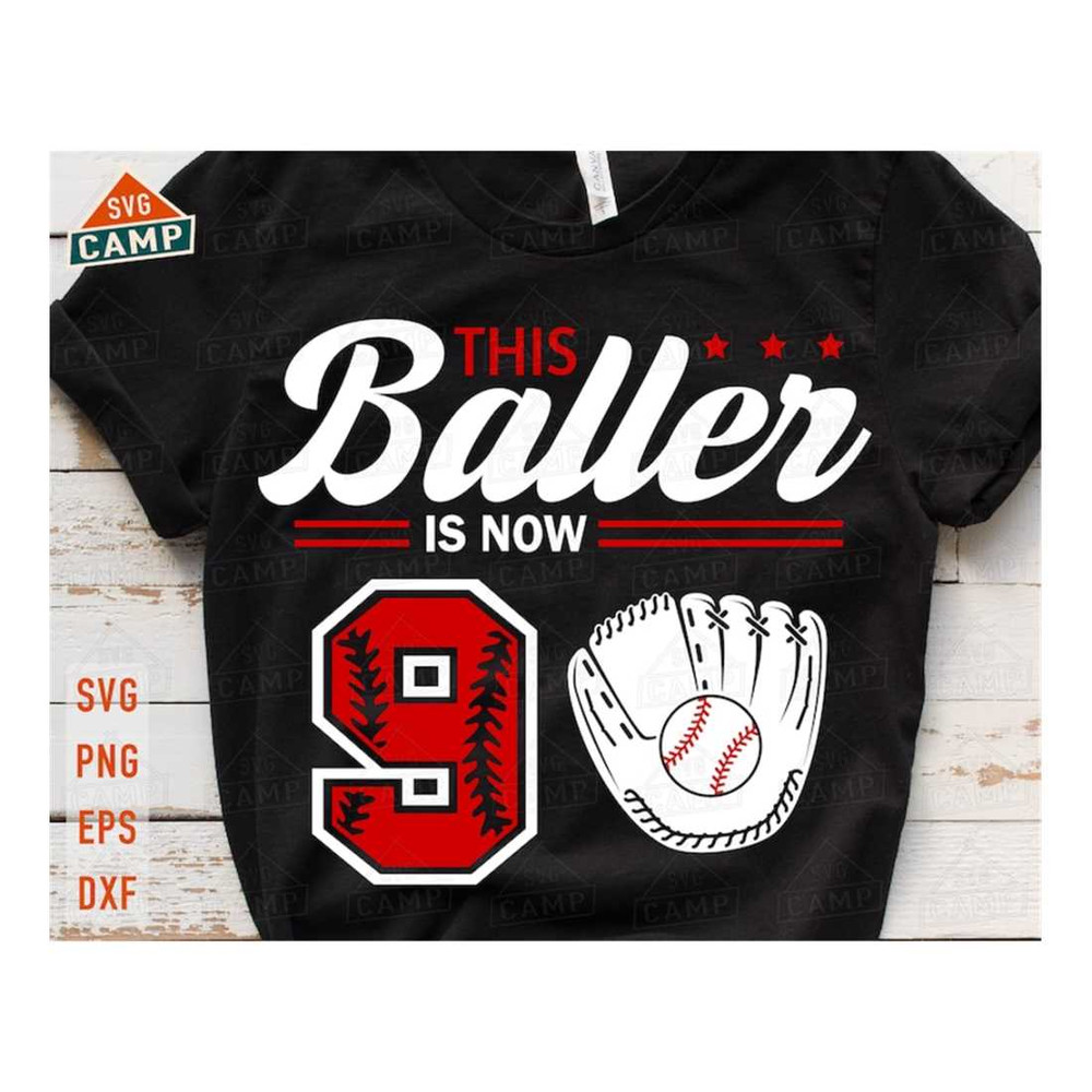 MR-1992023154740-this-baller-is-now-9-svg-baseball-birthday-svg-9th-birthday-image-1.jpg