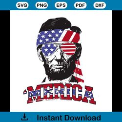 abe lincoln merica lincoln merica usa flag, president lincoln, abraham lincoln, us flag, us flag svg,png, dxf, eps