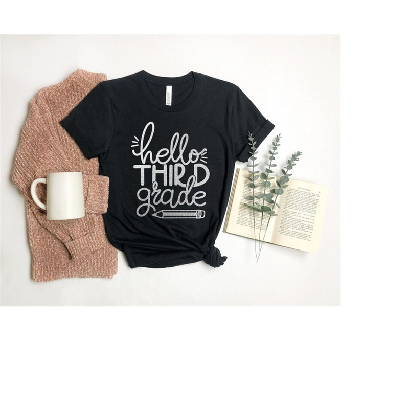 MR-199202315565-hello-third-grade-shirt-third-grade-teacher-shirt-teacher-image-1.jpg
