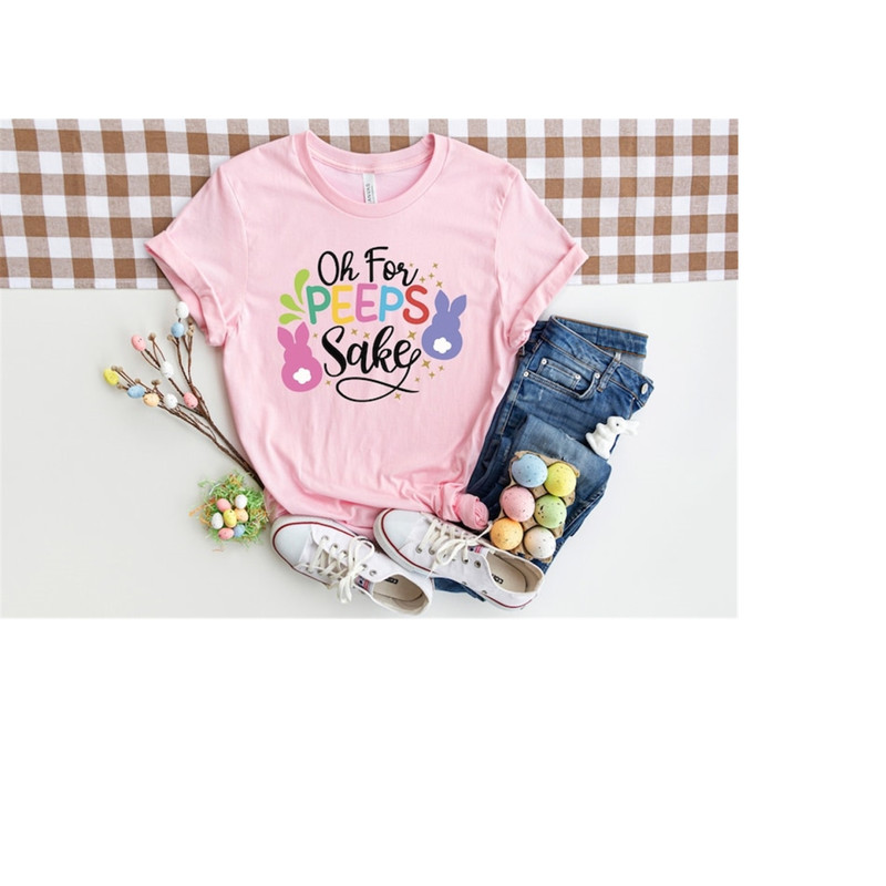 MR-199202316132-oh-for-peeps-sake-easterhappy-easter-shirtwomens-easter-image-1.jpg