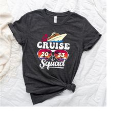 Cruise Trip Shirt , Cruise Squad 2023 Shirt, Cruise Vocation Shirt, Cruise 2023 Shirt, Family Matching Cruise Shirt, Mat