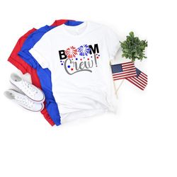 Boom Crew Shirt, 4th Of July Shirt, Independence Day Shirt, Fourth Of July Shirt,Patriotic Shirt,Fourth Of July Family S