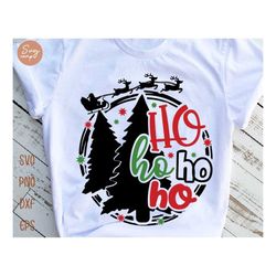 ho ho ho svg, merry christmas svg, ho ho ho with santa claus svg, christmas tree svg, funny christmas svg, christmas shi