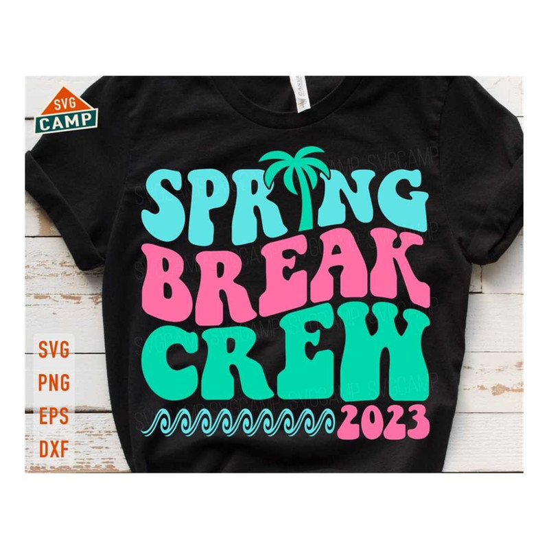 MR-1992023164353-spring-break-2023-svg-spring-break-crew-svg-beach-trip-svg-image-1.jpg