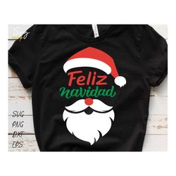 feliz navidad svg, spanish christmas svg, santa claus svg, merry christmas svg, santa beard svg, christmas shirt design