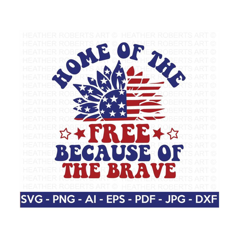 MR-2092023101452-home-of-the-free-svg-4th-of-july-svg-july-4th-svg-fourth-of-image-1.jpg
