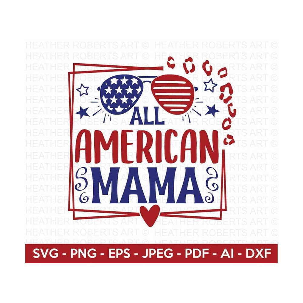 MR-209202310176-all-american-mama-svg-4th-of-july-svg-july-4th-svg-fourth-image-1.jpg