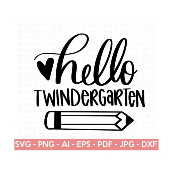 MR-2092023101935-custom-order-hello-twindergarten-svg-hello-kindergarten-image-1.jpg