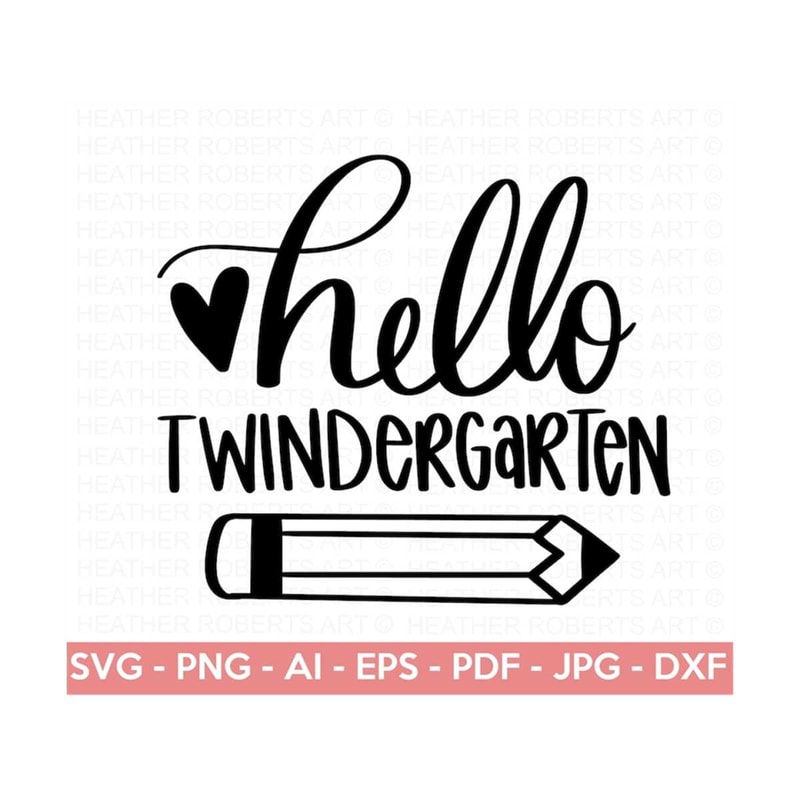 MR-2092023101935-custom-order-hello-twindergarten-svg-hello-kindergarten-image-1.jpg
