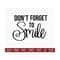 MR-2092023103055-dont-forget-to-smile-svg-positive-quotes-svg-motivational-image-1.jpg