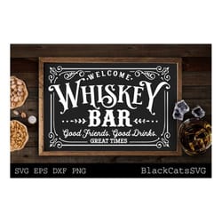 whiskey bar svg, dad's bar svg, man cave svg, father's day gift svg, bar poster svg