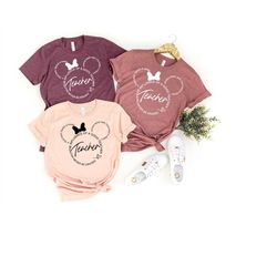 teacher inspirational shirt, cute disney teacher shirt, teacher life shirt, teacher motivational te, back to school shir