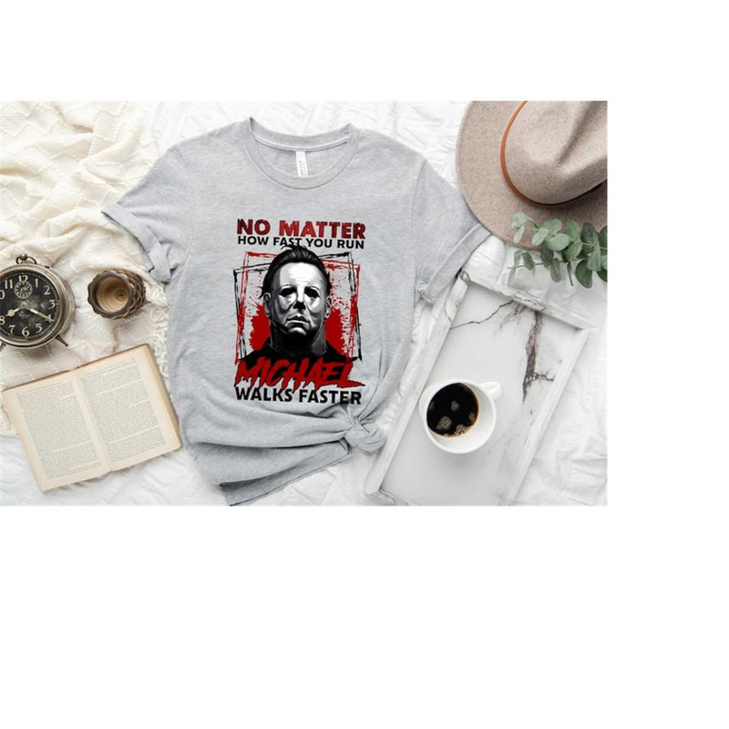 MR-2092023112718-no-matter-how-fast-you-run-michael-walks-faster-shirt-scary-image-1.jpg