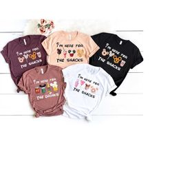 i'm here for the snacks, i am here for the drinks, disney snack shirt, disney food beer shirts, disneyland shirts, disne