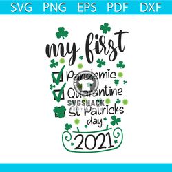 saint patrick day first pandemic svg, pandemic 2021 svg, st patrick day 2021 svg,st patrick day svg, st patrick day png