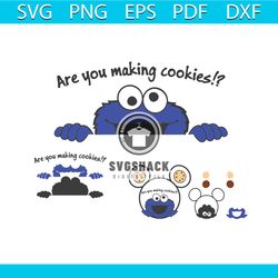 are you making cookies svg, trending svg, cookies svg, cookie monster svg, cookie monster head, sesame street svg, carto