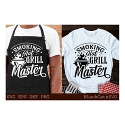 smoking hot grill master svg, smoking hot svg, grill master svgsmoke meat svg, barbecue svg, grilling svg, funny apron s