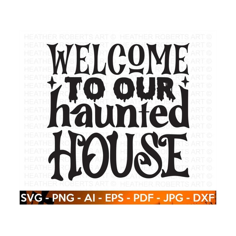 MR-209202313528-welcome-to-our-haunted-house-svg-cute-halloween-svg-ghost-image-1.jpg