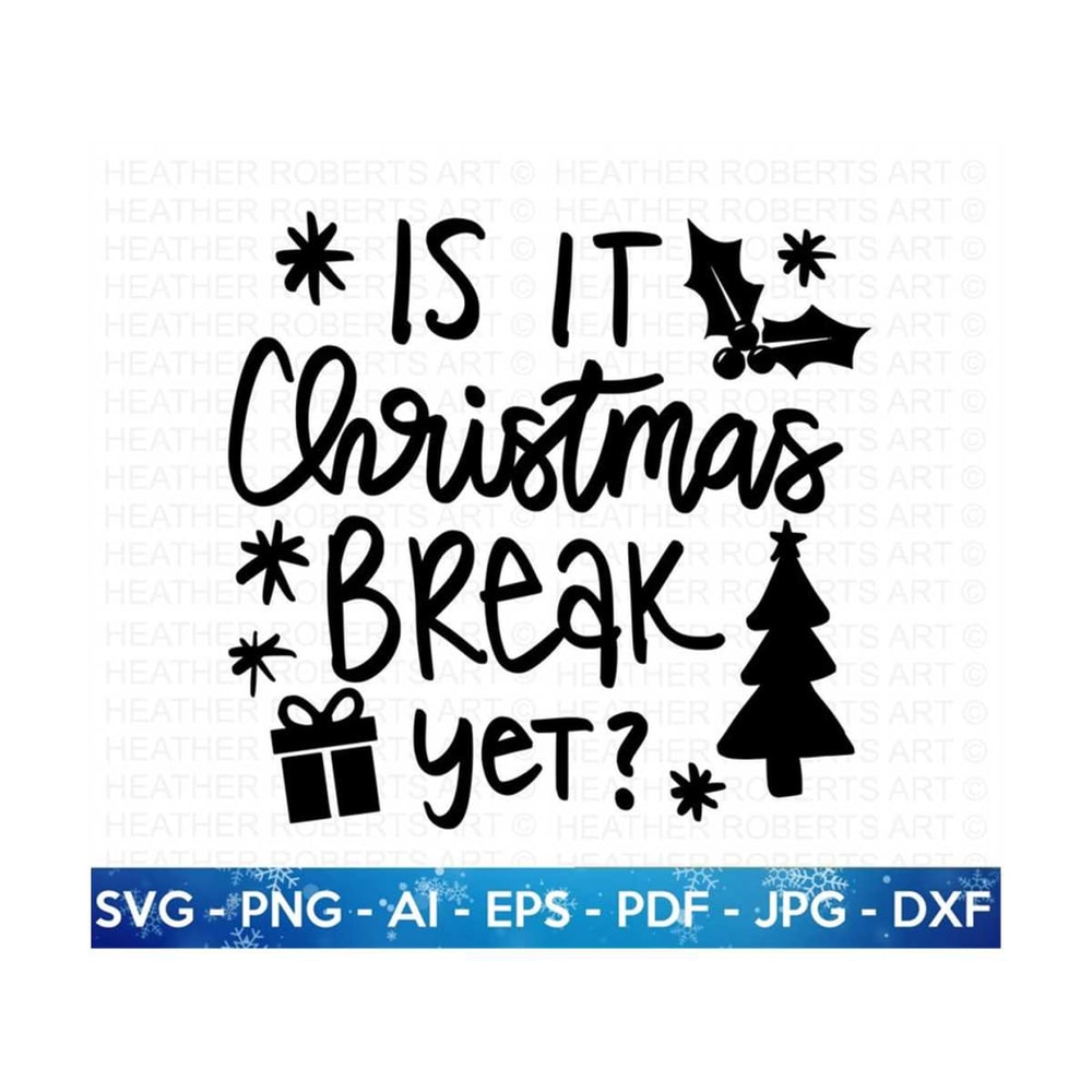 MR-2092023135353-is-it-christmas-break-yet-svg-teachers-svg-teacher-life-image-1.jpg
