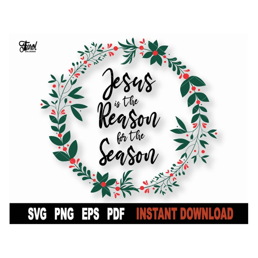 MR-2092023135529-jesus-is-the-reason-for-the-season-svg-file-for-cricut-silhouette-merry-christmas-svg-faith-christmas-svg-instant-digital-download.jpg