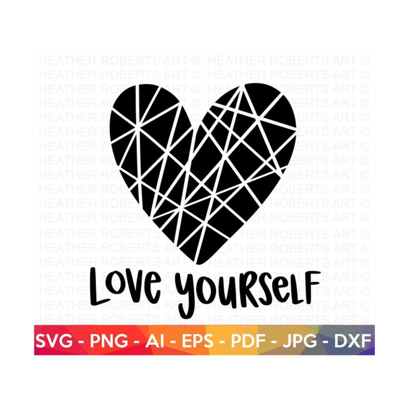 MR-2092023135711-love-yourself-svg-geometric-heart-svg-heart-svg-self-love-image-1.jpg