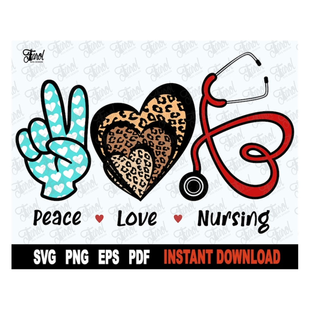 MR-209202314518-peace-love-nursing-svg-nurse-svg-heart-stethoscope-svg-nurse-clipart-cut-file-cricut-silhouette-png-svg-instant-digital-download.jpg