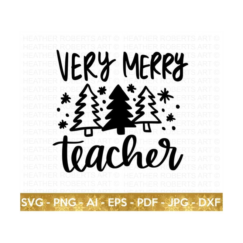 MR-209202314538-very-merry-teacher-svg-teacher-life-svg-christmas-svg-image-1.jpg