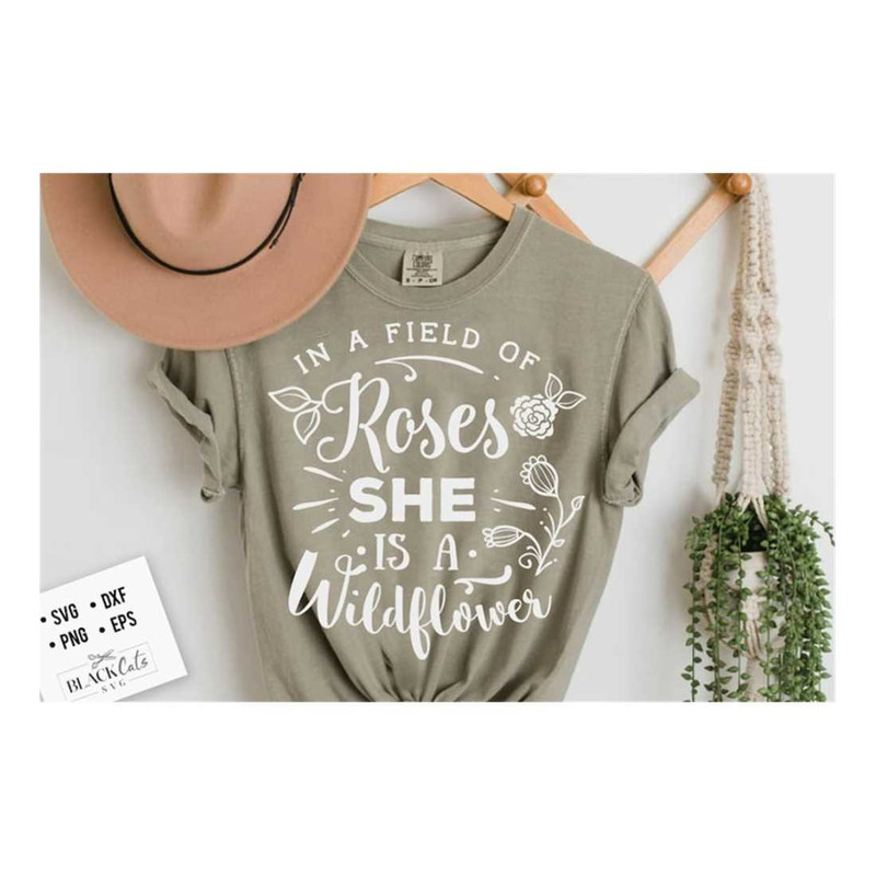 MR-2092023141522-in-a-field-of-roses-she-is-a-wildflower-svg-garden-svg-image-1.jpg