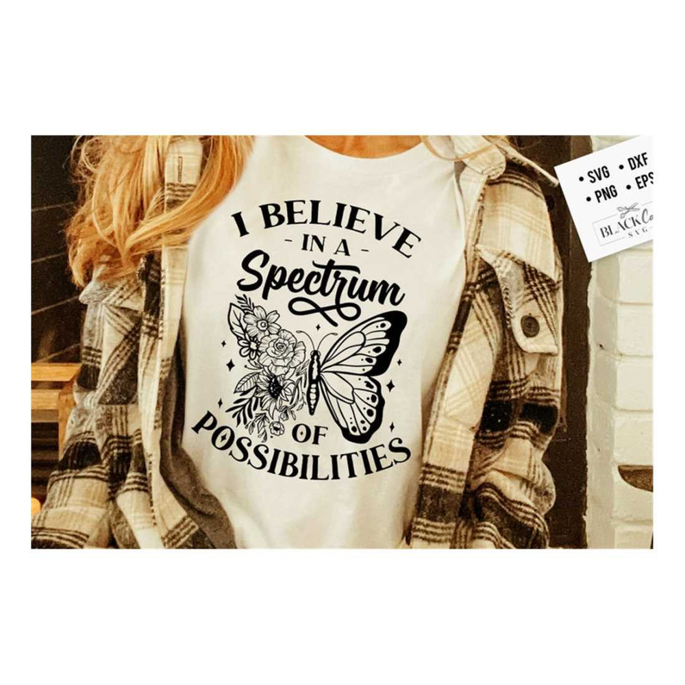 MR-2092023152131-i-believe-in-a-spectrum-of-possibilities-svg-autism-svg-image-1.jpg