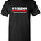 My Friends Sarcastic Humor Graphic Tee Gift For Men Novelty Funny T Shirt.jpg