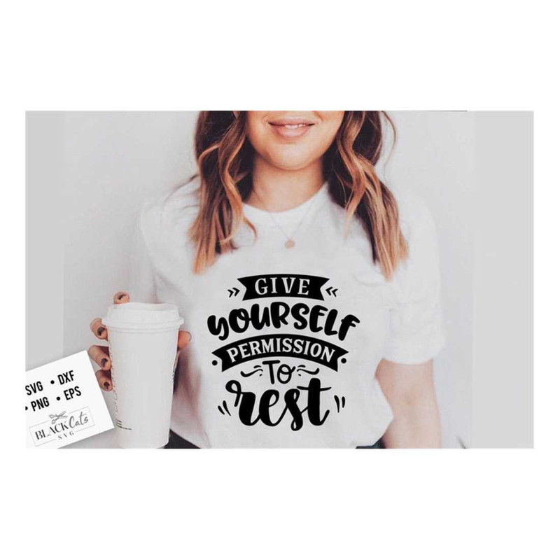 MR-2092023152739-give-yourself-permission-to-rest-svg-hope-svg-storm-svg-image-1.jpg