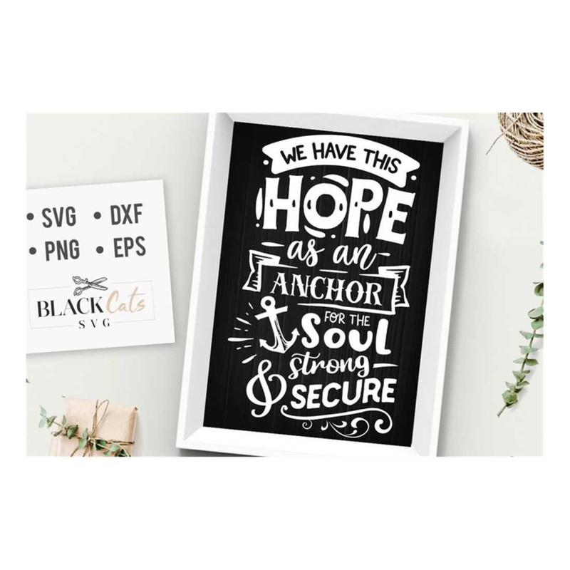 MR-2092023153042-we-have-this-hope-as-an-anchor-svg-bible-svg-storm-svg-image-1.jpg