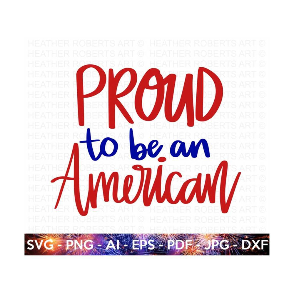 MR-209202316105-proud-to-be-an-american-svg-4th-of-july-svg-july-4th-svg-image-1.jpg