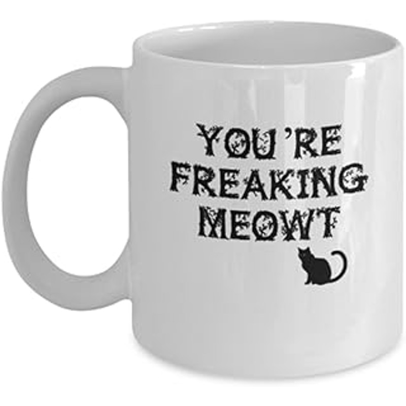 ZAPBEST You're Freaking Meowt Coffee Mugs Special Halloween Coffee mugs and Tea cups 11 OZ Halloween celebrations White.jpg