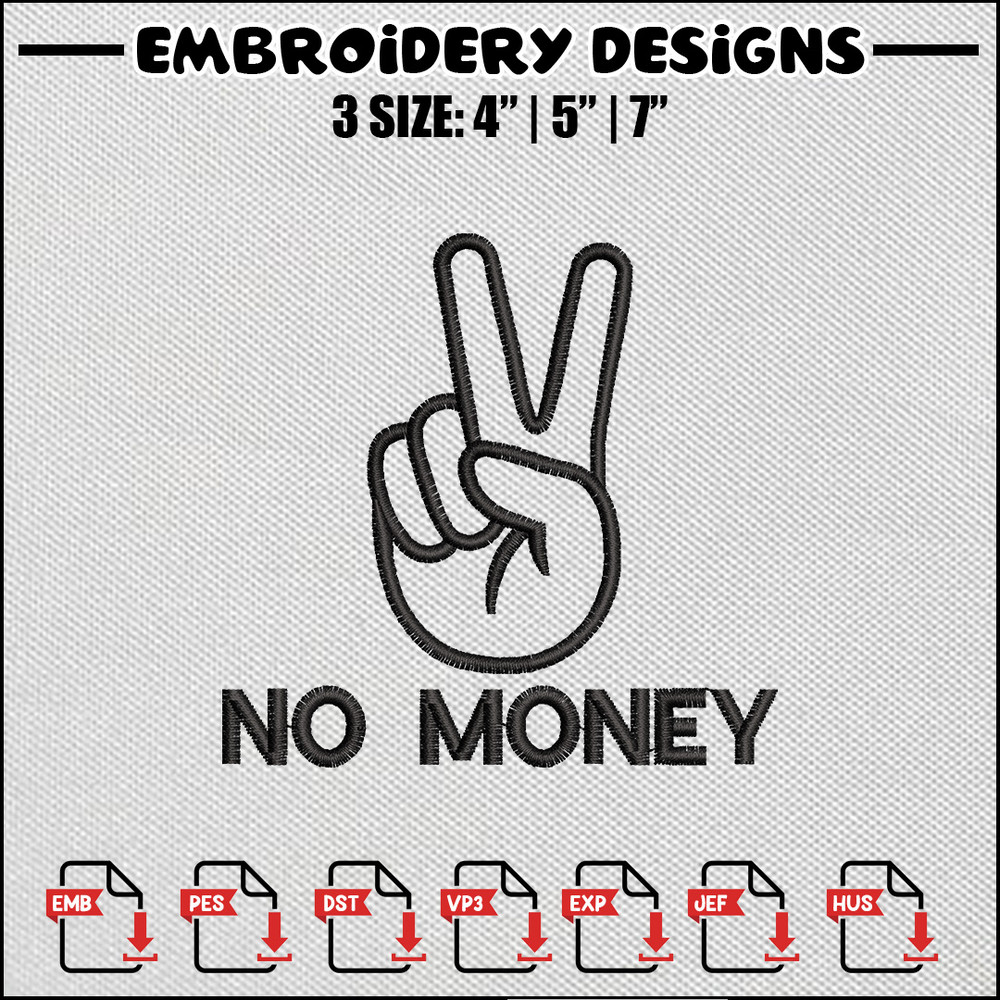 No money embroidery design