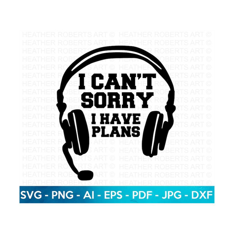 MR-2092023173418-sorry-i-have-plans-svg-gamer-svg-video-games-svg-boys-shirt-image-1.jpg