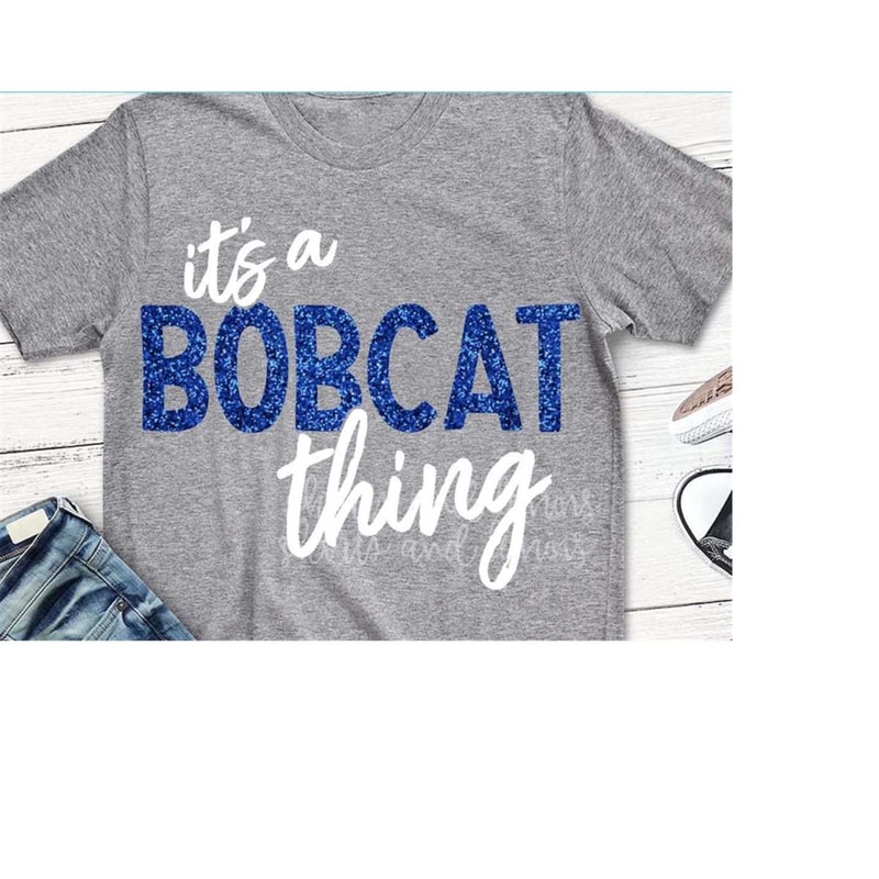 MR-209202317578-its-a-bobcat-thing-svg-bobcats-svg-spirit-svg-bobcat-image-1.jpg