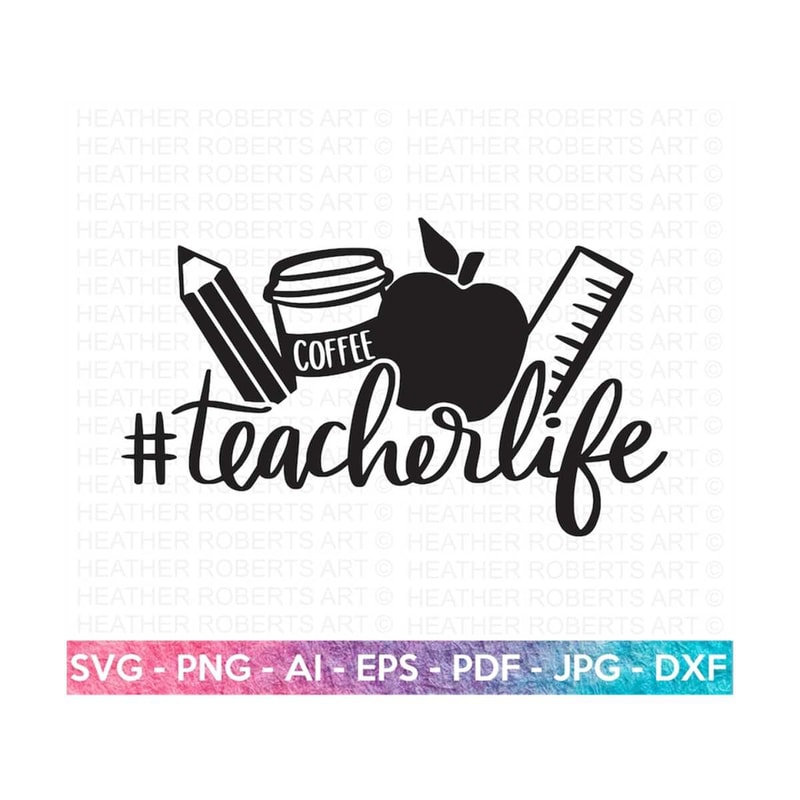 MR-209202318134-teacher-life-svg-teacher-sublimation-back-to-school-teacher-image-1.jpg