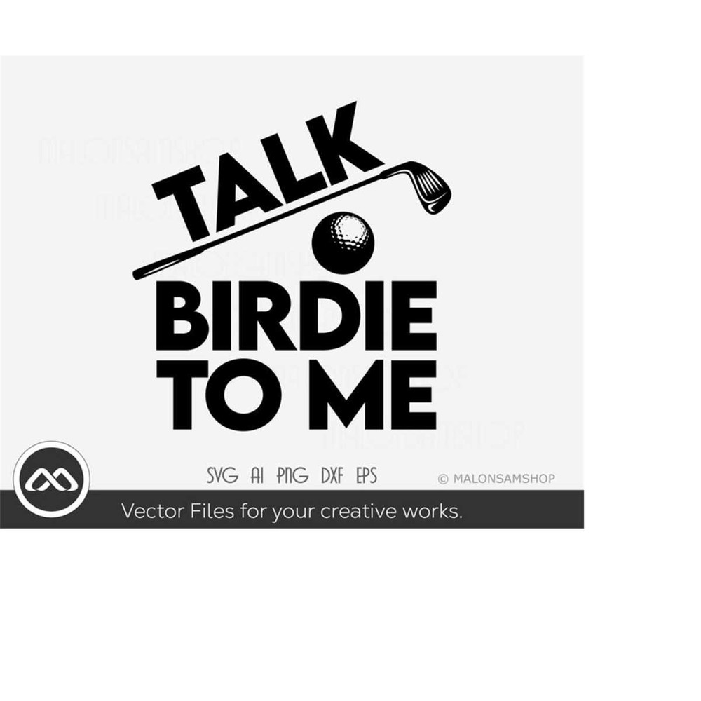 MR-2092023181559-talk-birdie-to-me-svg-golf-svg-golfing-svg-golf-ball-svg-image-1.jpg