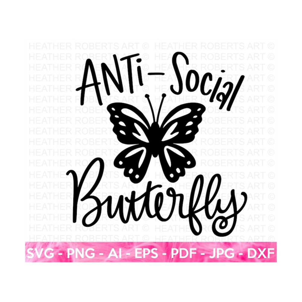 MR-2092023182135-antisocial-butterfly-svg-butterfly-svg-sarcastic-svg-funny-image-1.jpg