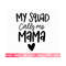 MR-2092023182427-my-squad-calls-me-mama-svg-blessed-mom-svg-mom-shirt-svg-image-1.jpg