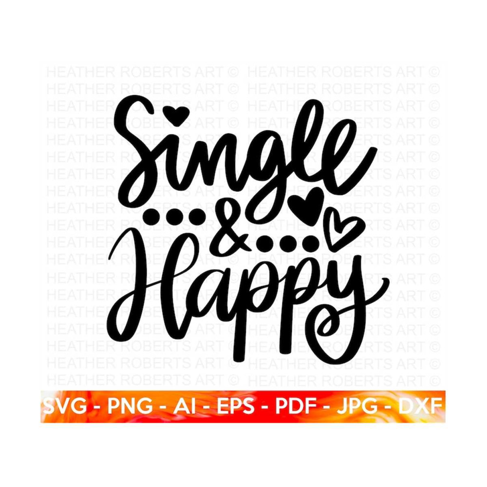MR-2092023182726-single-and-happy-svg-anti-valentine-svg-valentines-day-image-1.jpg